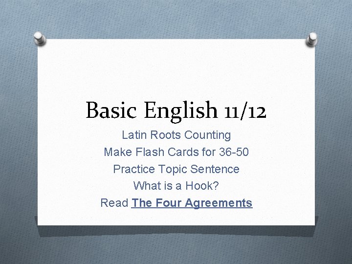 Basic English 11/12 Latin Roots Counting Make Flash Cards for 36 -50 Practice Topic