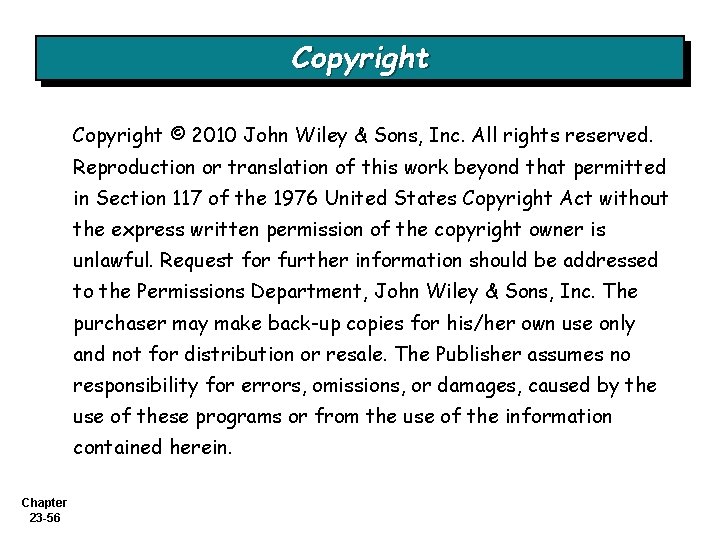 Copyright © 2010 John Wiley & Sons, Inc. All rights reserved. Reproduction or translation