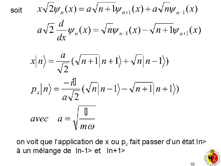 soit on voit que l’application de x ou px fait passer d’un état In>