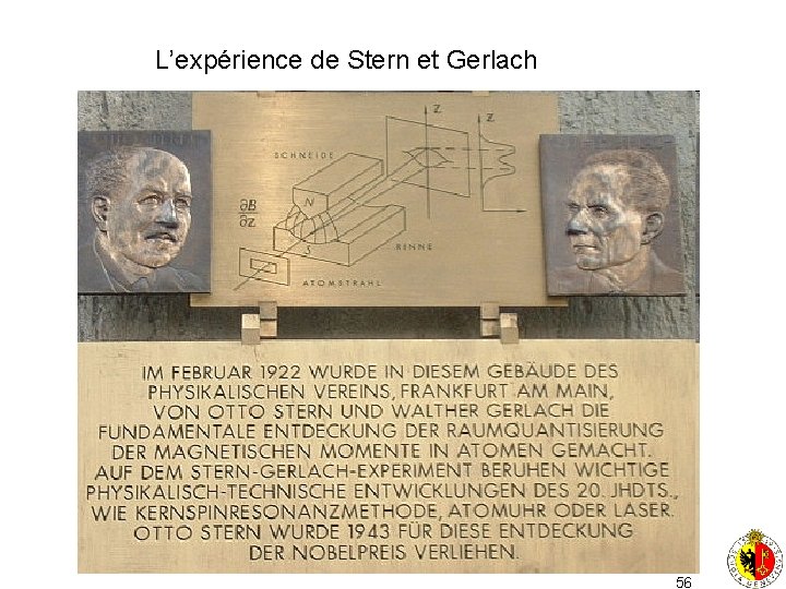 L’expérience de Stern et Gerlach 56 