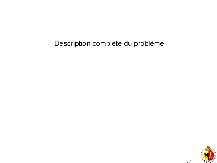 Description complète du problème 77 