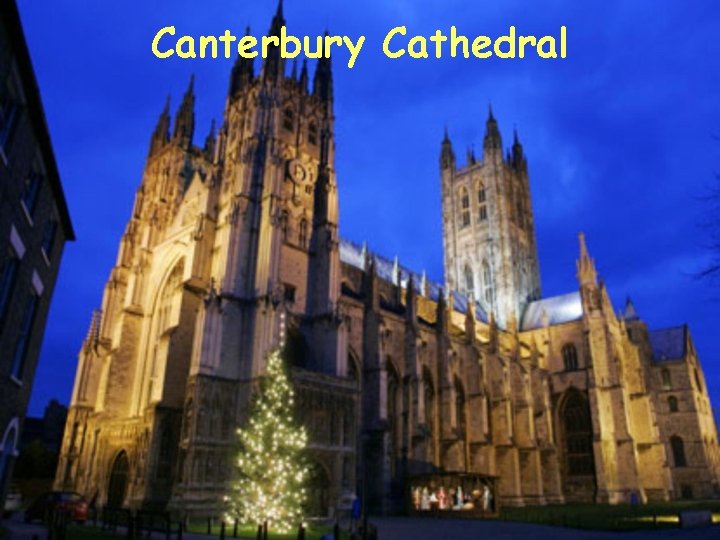 Canterbury Cathedral Canterbury Cathedral