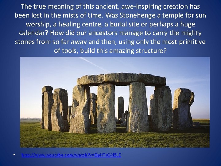 The true meaning of this ancient, awe-inspiring creation has been lost in the mists The true meaning of this ancient, awe-inspiring creation has been lost in the mists