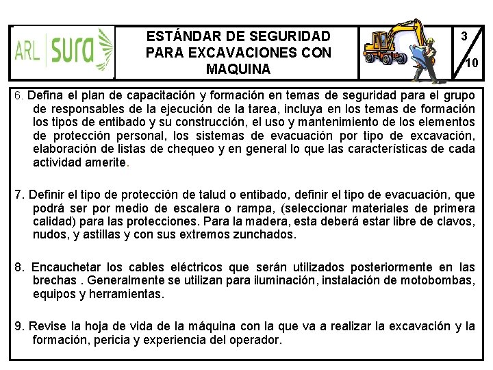 ESTÁNDAR DE SEGURIDAD PARA EXCAVACIONES CON MAQUINA 3 10 6. Defina el plan de