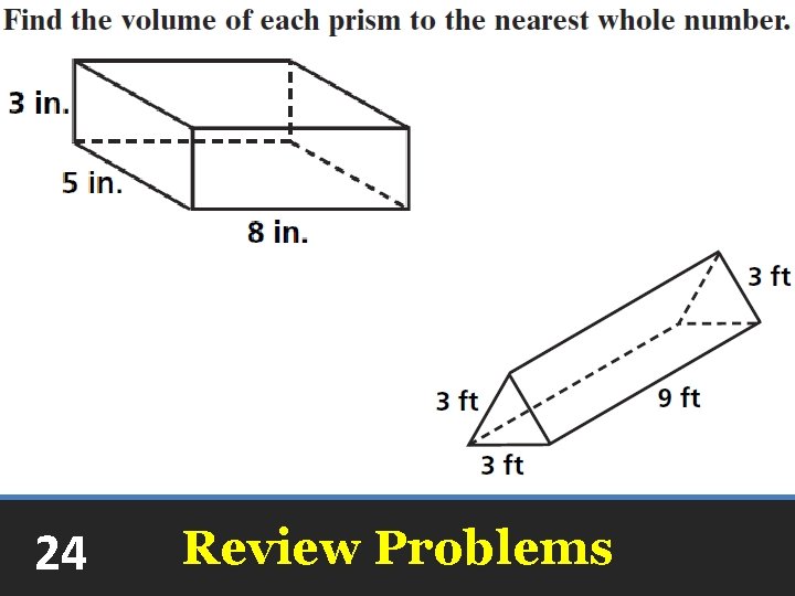 24 Review Problems 