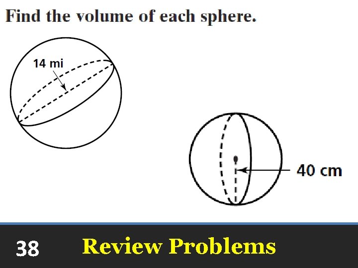 38 Review Problems 