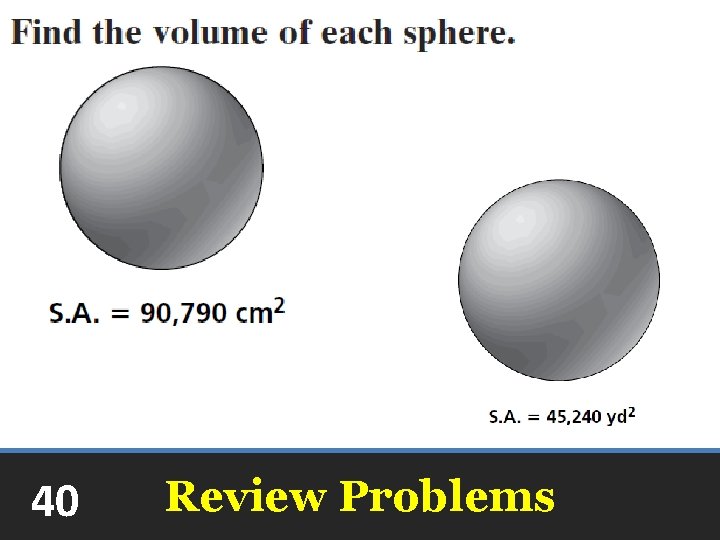 40 Review Problems 