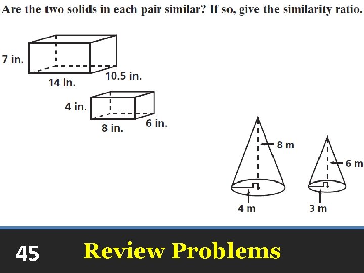 45 Review Problems 