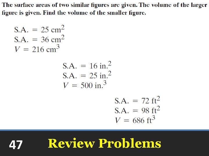 47 Review Problems 