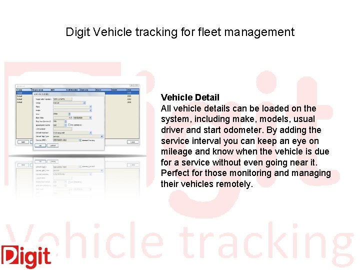 Digit Vehicle tracking for fleet management Vehicle Detail All vehicle details can be loaded