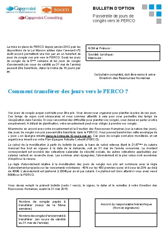 BULLETIN D’OPTION Passerelle de jours de congés vers le PERCO La mise en place