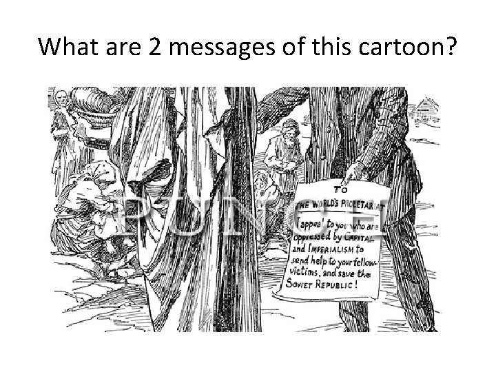 What are 2 messages of this cartoon? 