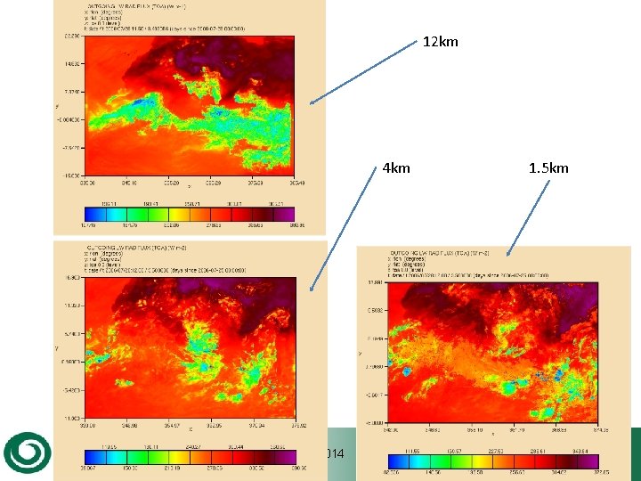 12 km 4 km March 2014 1. 5 km 