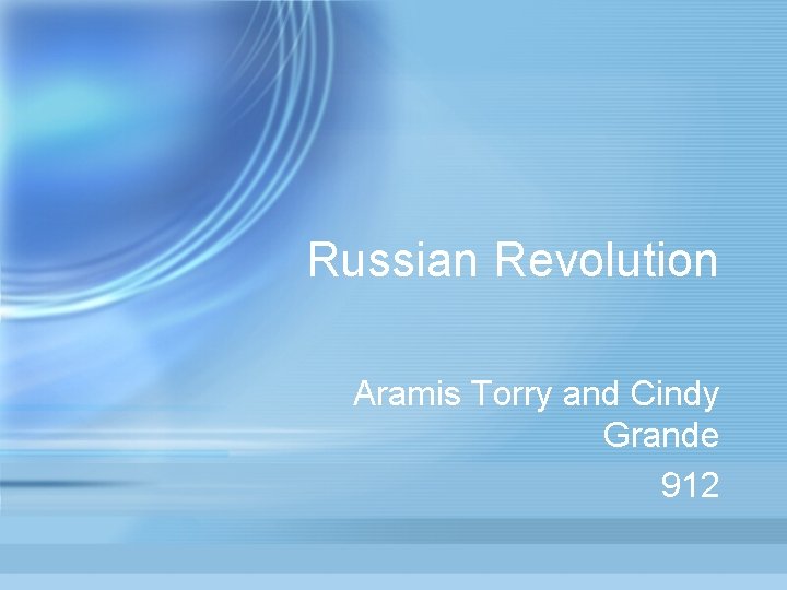 Russian Revolution Aramis Torry and Cindy Grande 912 
