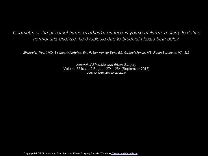 Geometry of the proximal humeral articular surface in young children: a study to define