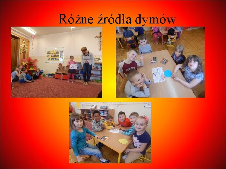 Różne źródła dymów 