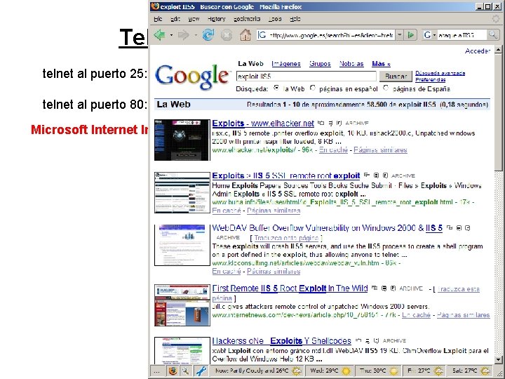 Telnet a puertos abiertos telnet al puerto 25: Microsoft ESMTP versión 5. 0. 21