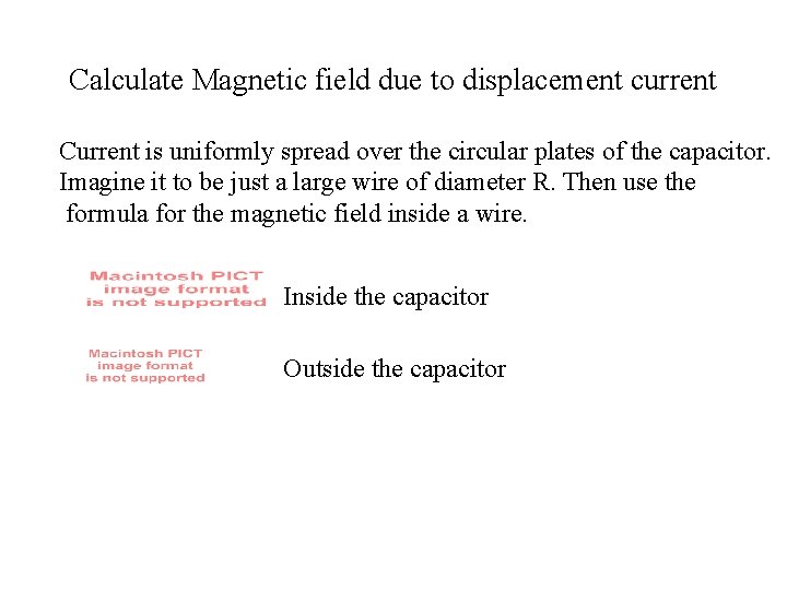 Calculate Magnetic field due to displacement current Current is uniformly spread over the circular