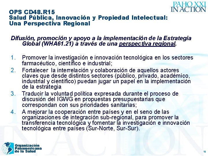 OPS CD 48. R 15 Salud Pública, Innovación y Propiedad Intelectual: Una Perspectiva Regional