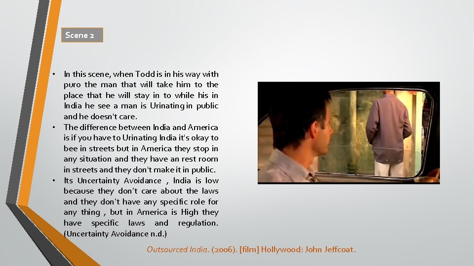 Scene 2 • In this scene, when Todd is in his way with puro