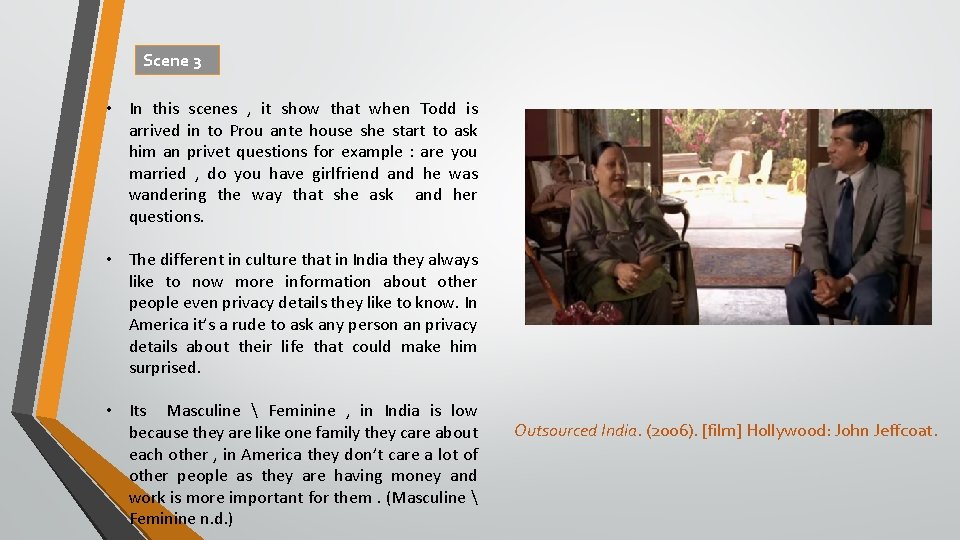 Scene 3 • In this scenes , it show that when Todd is arrived