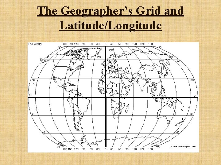 The Geographer’s Grid and Latitude/Longitude 