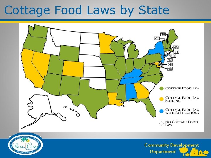 Cottage Food Laws by State Community Development Department 