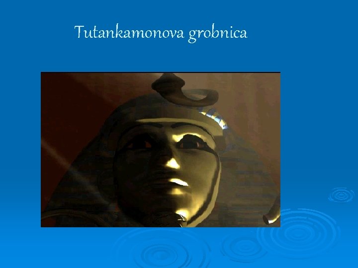Tutankamonova grobnica 
