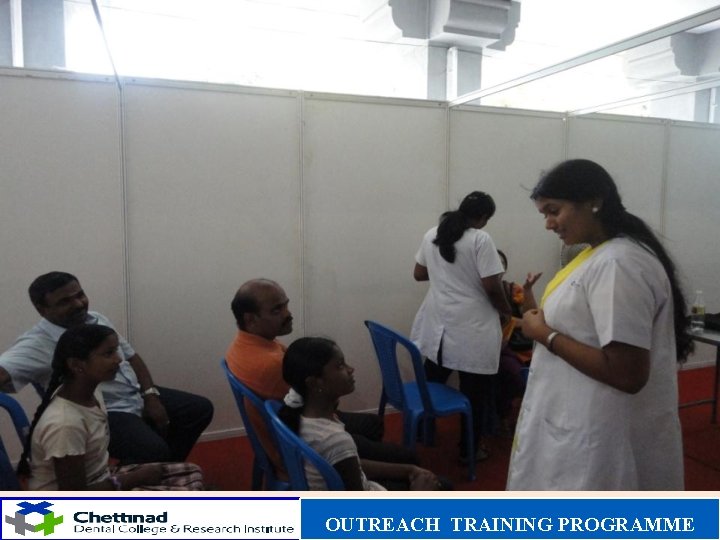 OUTREACH TRAINING PROGRAMME 