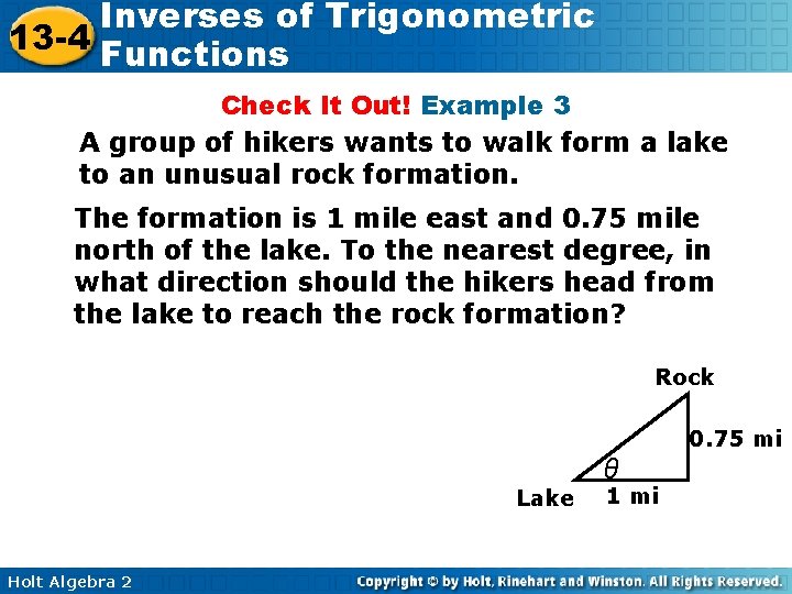 Inverses of Trigonometric 13 -4 Functions Check It Out! Example 3 A group of