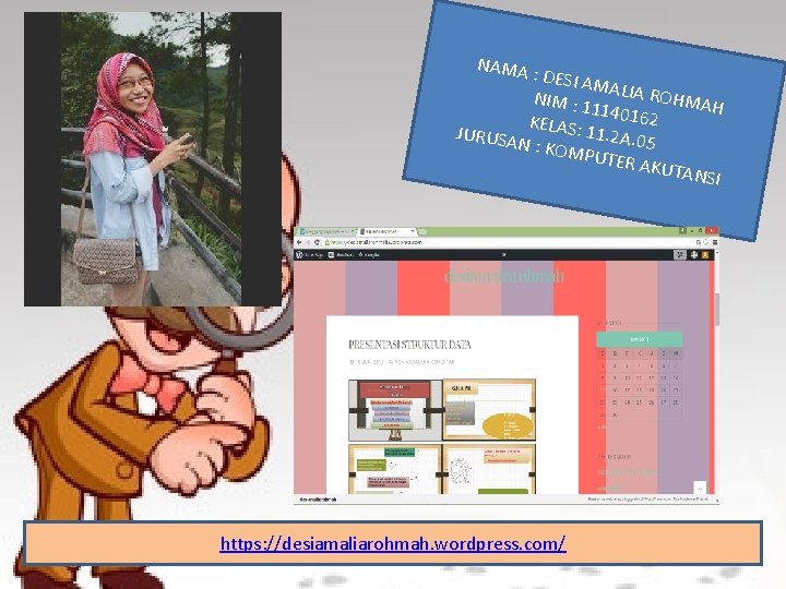 NAMA : DESI A MALIA RO NIM : 1 114016 HMAH 2 K JURUSA NAMA : DESI A MALIA RO NIM : 1 114016 HMAH 2 K JURUSA
