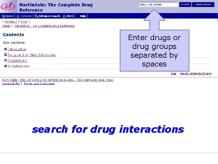 Enter drugs or drug groups separated by spaces search for drug interactions 