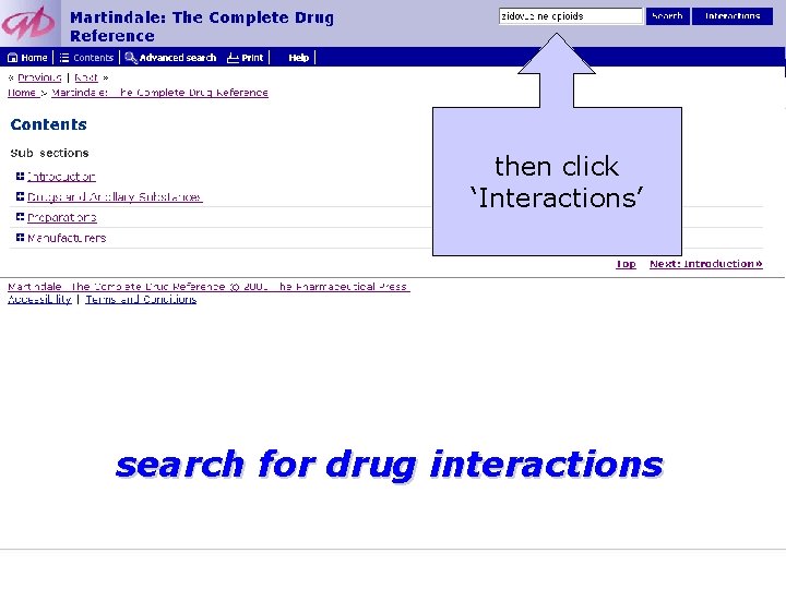 then click ‘Interactions’ search for drug interactions 