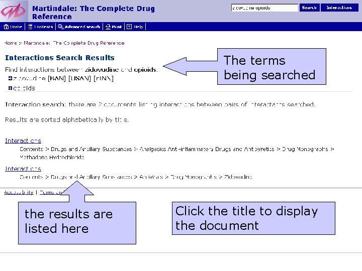 The terms being searched the results are listed here Click the title to display