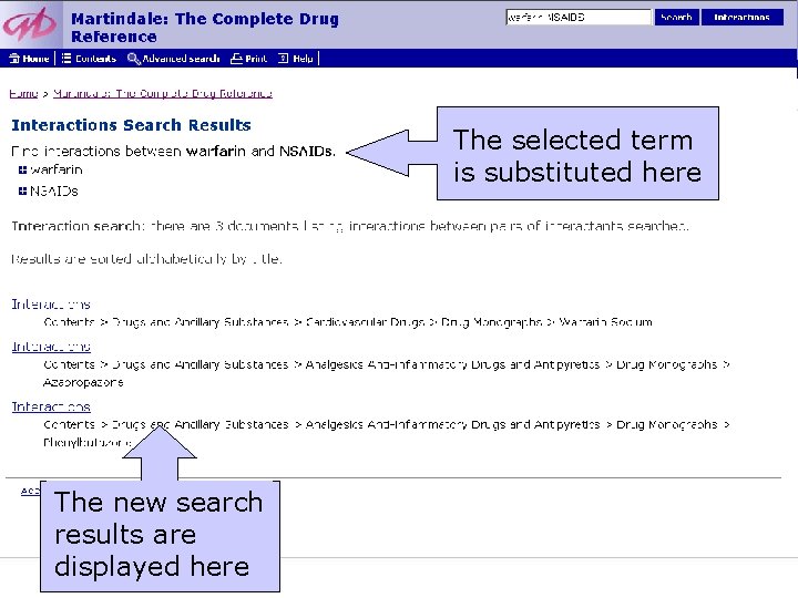 The selected term is substituted here The new search results are displayed here 