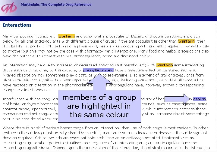 members of a group are highlighted in the same colour 