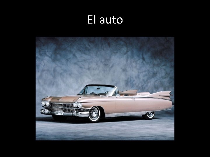 El auto 