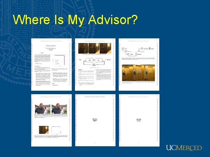 Where Is My Advisor? 