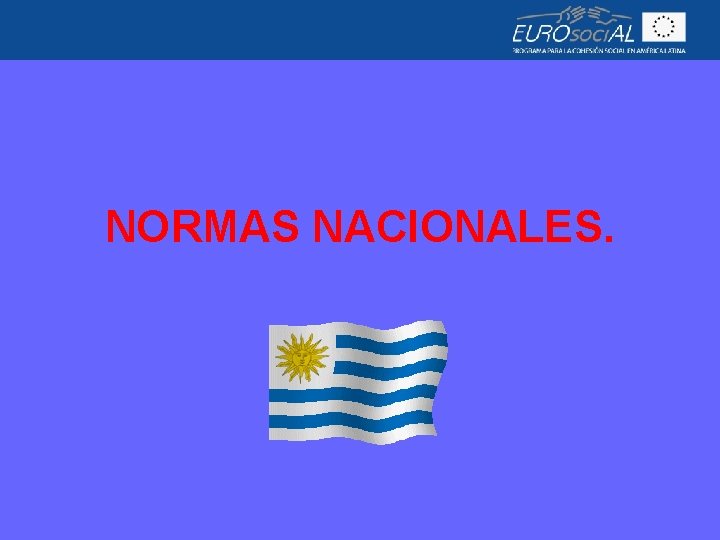 NORMAS NACIONALES. 