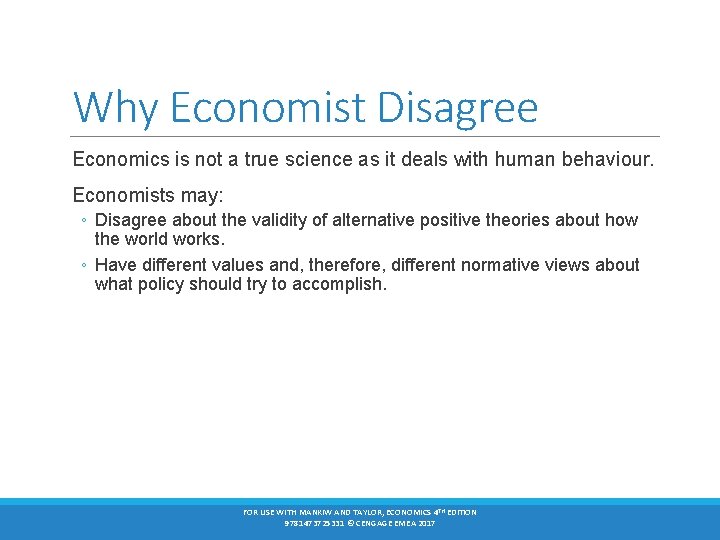 Why Economist Disagree Economics is not a true science as it deals with human