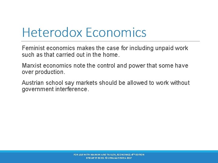 Heterodox Economics Feminist economics makes the case for including unpaid work such as that