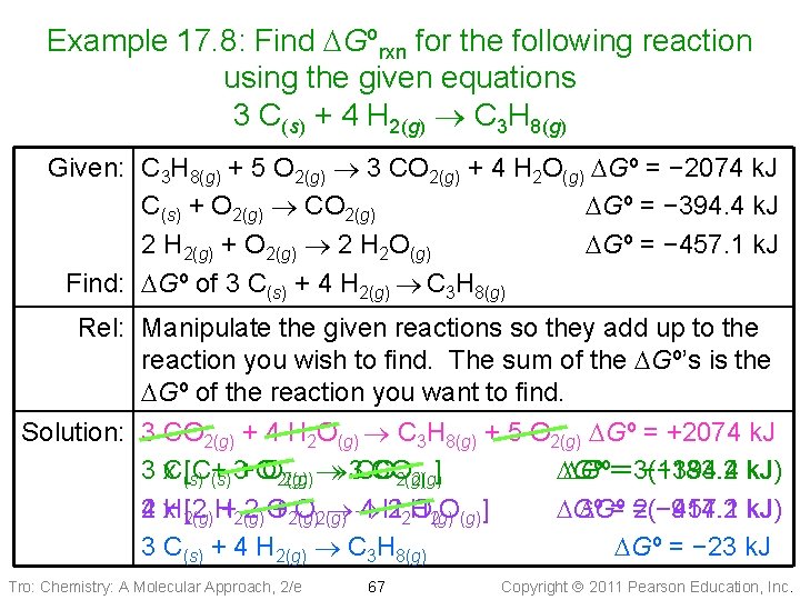 Example 17. 8: Find DGºrxn for the following reaction using the given equations 3