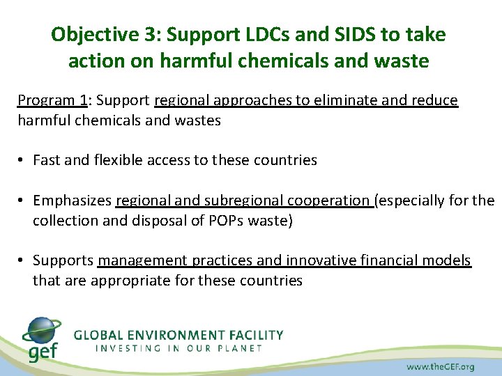 Objective 3: Support LDCs and SIDS to take action on harmful chemicals and waste