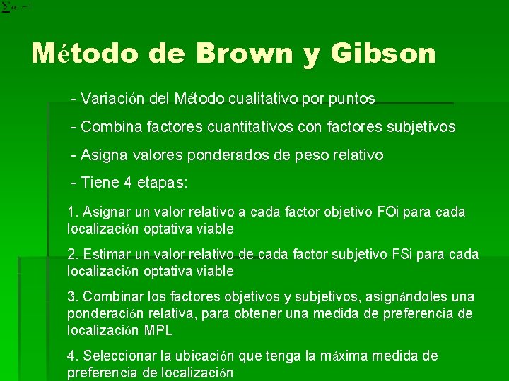Método de Brown y Gibson - Variación del Método cualitativo por puntos - Combina