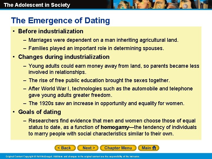 The Adolescent in Society The Emergence of Dating • Before industrialization – Marriages were