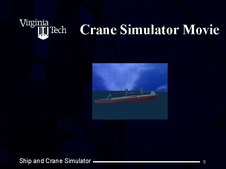 Crane Simulator Movie Ship and Crane Simulator 9 