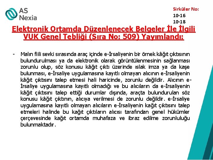  Sirküler No: 10 -16 10 -18 Elektronik Ortamda Düzenlenecek Belgeler İle İlgili VUK