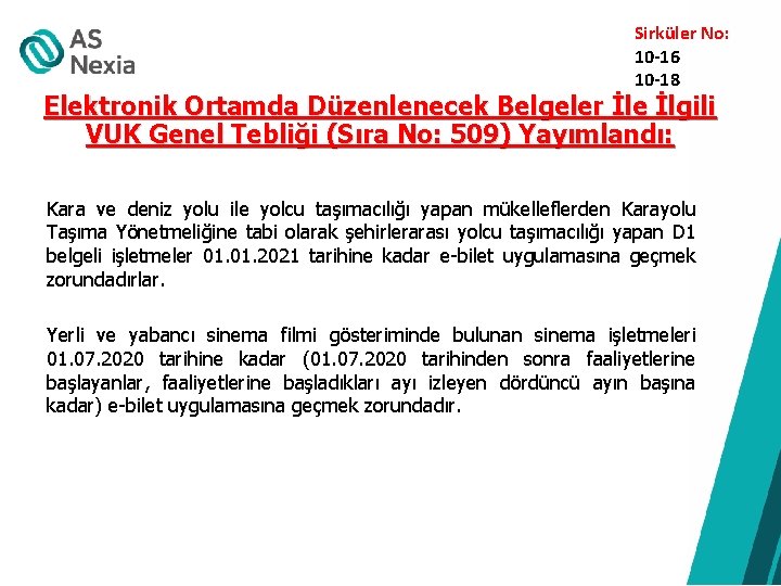  Sirküler No: 10 -16 10 -18 Elektronik Ortamda Düzenlenecek Belgeler İle İlgili VUK