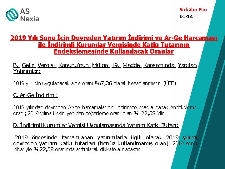 Sirküler No: 01 -14 2019 Yılı Sonu İçin Devreden Yatırım İndirimi ve Ar-Ge Harcaması