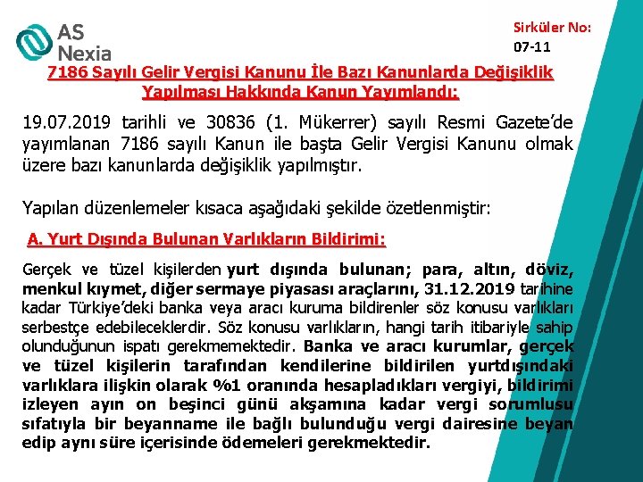 Sirküler No: 07 -11 7186 Sayılı Gelir Vergisi Kanunu İle Bazı Kanunlarda Değişiklik Yapılması